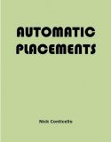 Automatic Placements by Nick Conticello