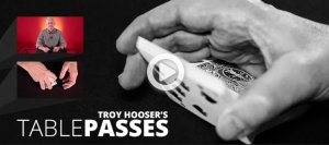 Troy Hooser\'s Table Passes