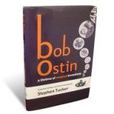 Bob Ostin A Lifetime of Magical Inventions by Stephen Tucker