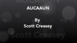 AUCAAUN Any Unknown Card at Any Unknown Number by Scott Creasey