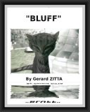 Bluff by Gerard Zitta