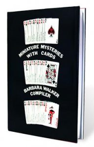 Miniature Mysteries with Cards by Barbara Walker