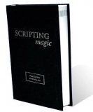 Scripting Magic by Pete McCabe