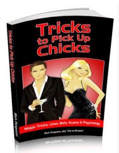 Tricks to Pick Up Chicks by Rich Ferguson