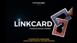 Mickael Chatelain - LINKCARD (Gimmicks Not Included)