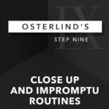 Osterlinds 13 Steps 9 Close Up and Impromptu Routines by Richard