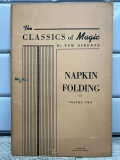 Classics of Magic by Tom Osbourne Napkin Folding Volume 2