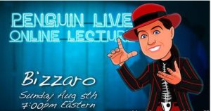 Bizzaro LIVE Penguin LIVE