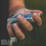 Benjamin Earl - Brilliant Basics - Week 4 - Deep Magic Seminars