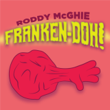 Franken-Doh by Roddy McGhie (Gimmick not included)