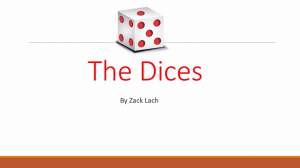 The Dices by Zack Lach video (Download)