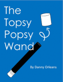 Danny Orleans - Topsy Popsy Wand