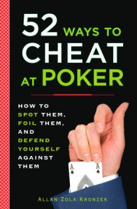 Allan Kronzek - 52 Ways to Cheat at Poker