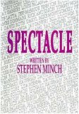 Spectacle by Stephen Minch