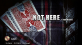 Not Here by Rizki Nanda & RN Magic Presents