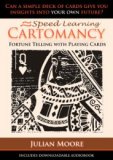 Speed Learning Cartomancy Fortune Telling with Playing Cards by