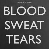 Studio52 Magic - Blood, Sweat and Tears by Ben Earl