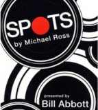 SPOTS Routine Script & DVD by Bill Abbott