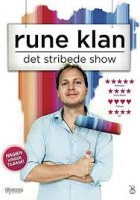 Rune Klan - Det Stribede Show by Rune Klan