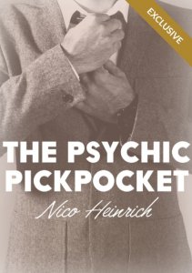 The Psychic Pickpocket by Nico Heinrich