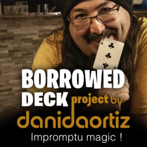 Borrowed Deck Project COMPLETE by Dani DaOrtiz (Video Series)