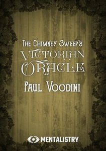 The Chimney Sweep’s Victorian Oracle by Paul Voodini