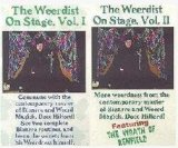 The Weerdist on Stage by Docc Hilford