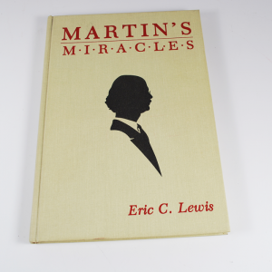 Martin’s Miracles by Eric Lewis