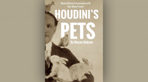 Houdini\'s Pets by Wayne Dobson & Alan Wong