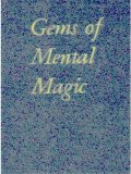 Gems of Mental Magic by John Brown Cook & Arthur Buckley