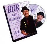 Bob Does Hospitality Act 3 by Bob Sheets