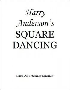 Harry Anderson\'s Square Dancing with Jon Racherbaumer (eBook)