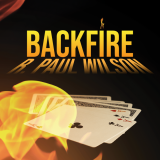 Backfire by R. Paul Wilson (Card Not Included)