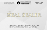 The Deal Sealer by Cody Fisher