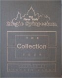 The New York Magic Symposium Collection 4 by Stephen Minch