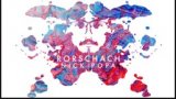 Rorschach by Nick Popa