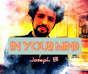 IN YOUR MIND by Joseph B. (Instant Download)