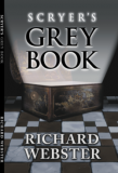 Neal Scryer and Richard Webster - Scryer's - The Grey Book