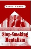 Stop Smoking Mentalism Close Up Hypnosis