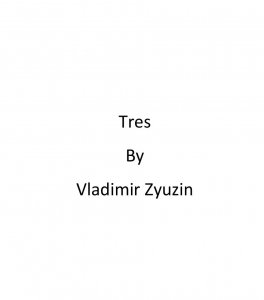 Vladimir Zyuzin - Tres