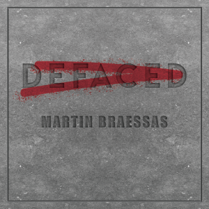 Defaced by Martin Braessas (Gimmick Not Included)