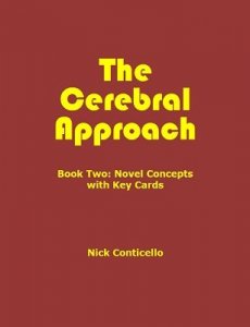 Nick Conticello - The Cerebral Approach: Book Two