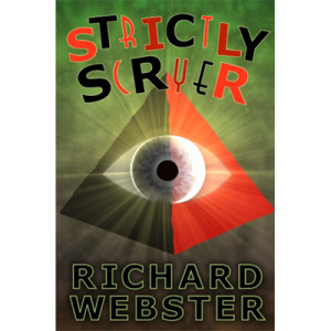 Strictly Scryer by Richard Webster