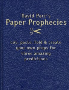 Paper Prophecies by David Parr (Instant Download)