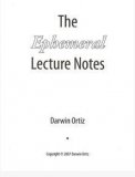 The Ephemeral Lecture Notes by Darwin Ortiz