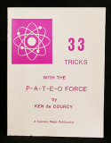 Ken de Courcy - 33 Tricks with the Pateo Force