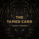 The Tamed Card presented by Dan Harlan (Instant Download)