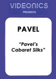 Cabaret Silks by Pavel