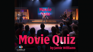 Movie Quiz by Jamie Williams (Gimmicks Not Included)