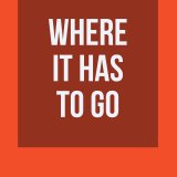 Where It Has To Go by Rick Lax (Instant Download)